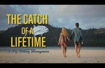 THE CATCH OF A LIFETIME