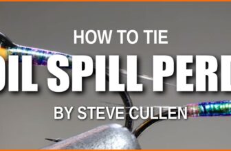 How to tie the Oil Spill Perdigon with Steve Cullen