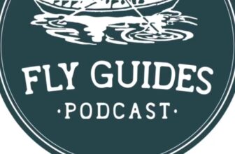 The Fiberglass Manifesto: FLY GUIDES PODCAST