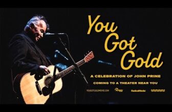YOU GOT GOLD — A Celebration of John Prine