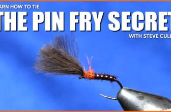 Learn how to tie the Pin Fry Secret with Steve Cullen